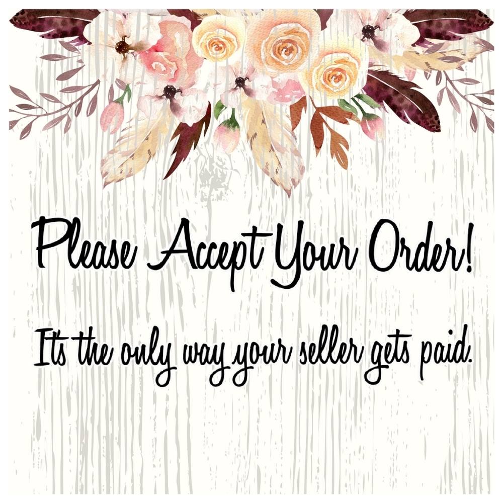 PLEASE Accept Orders 🙏🏼